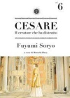 Cesare il Creatore Che Ha Distrutto N.   6