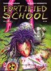 Fortified School dal n. 1 al n. 7 Serie Completa