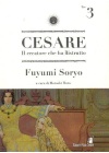 Cesare il Creatore Che Ha Distrutto N.   3