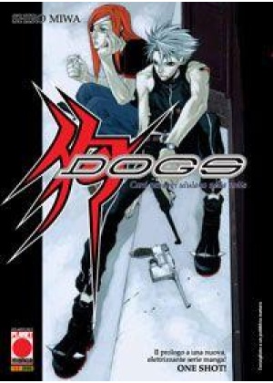 Dogs - Pallottole e Sangue - Prologo