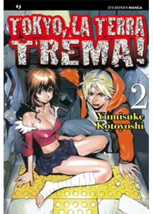 Tokyo la Terra Trema N.   2 (di 2)