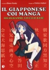 Il Giapponese Coi Manga - Impara gli Ideogrammi - Ristampa
