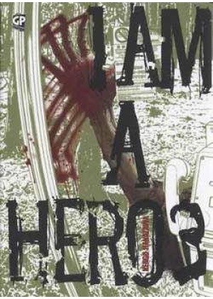 I Am a Hero N.   3