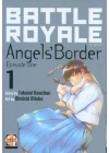 Battle Royale Angel's Border Deluxe Edition N.   1