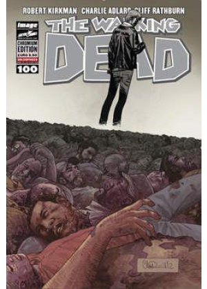 THE WALKING DEAD   N.100 - CHROMIUM EDITION