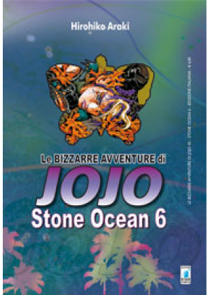 LE BIZZARRE AVVENTURE DI JOJO  N.  45 - STONE OCEAN 6