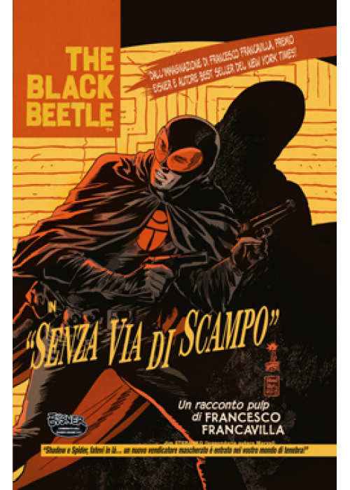 BLACK BEETLE SENZA VIA D'USCITA - 100% PANINI COMICS