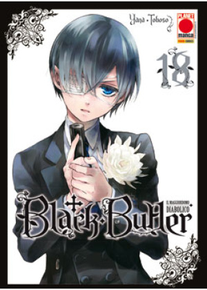 BLACK BUTLER N.  18 - IL MAGGIORDOMO DIABOLICO (kuroshitsuji)