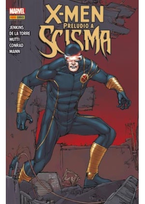 X-MEN PRELUDIO A SCISMA