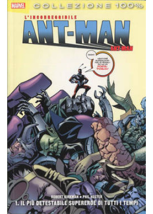 L'INCORREGGIBILE ANT-MAN N.   1