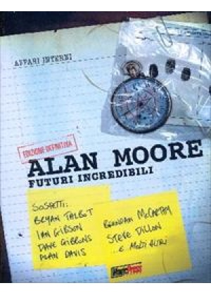 FUTURI INCREDIBILI EDIZIONE DEFINITIVA