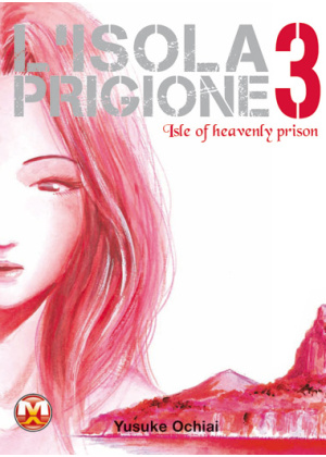 L'ISOLA PRIGIONE N.   3 (di 3)
