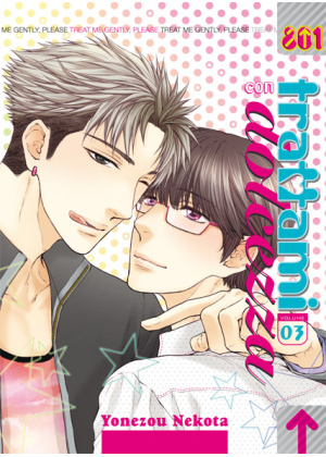 TRATTAMI CON DOLCEZZA N.   3