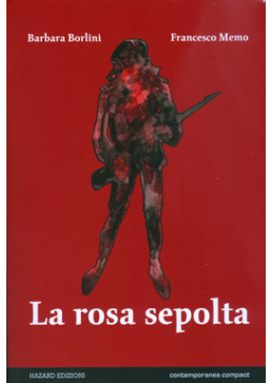 LA ROSA SEPOLTA