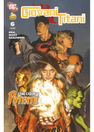 GIOVANI TITANI N. 6: COME CADONO I POTENTI