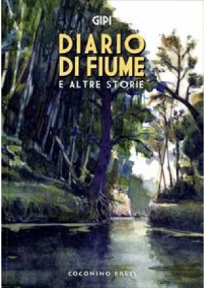 DIARIO DI UN FIUME E ALTRE STORIE