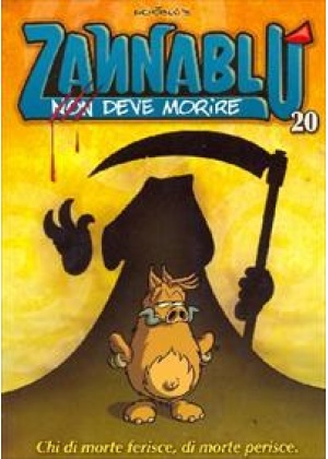ZANNABLÙ NON DEVE MORIRE