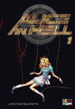 ALICE IN HELL N. 1