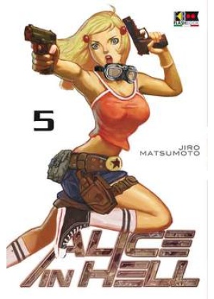 ALICE IN HELL N.   5