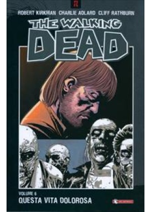 THE WALKING DEAD N.   6