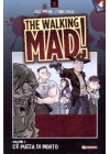 THE WALKING MAD! N.   1 - C'È PUZZA DI MORTO...