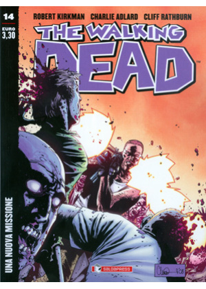 THE WALKING DEAD  N.  14 ECONOMICO -  UNA NUOVA MISSIONE