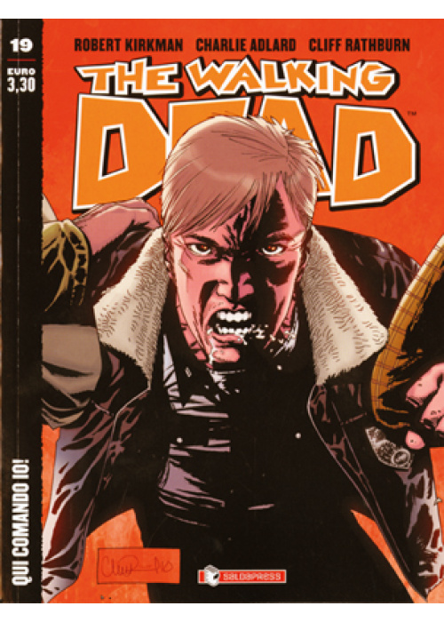 THE WALKING DEAD  N.  19 ECONOMICO -  QUI COMANDO IO!