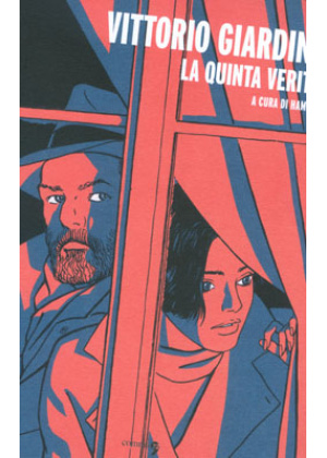 VITTORIO GIARDINO - LA QUINTA VERITA'