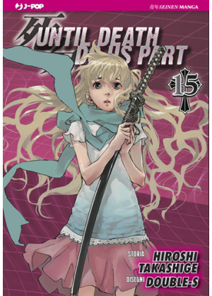 UNTIL DEATH DO US PART N.  15