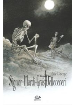 MONSIEUR MARDI-GRAS DELLE CENERI N.   1