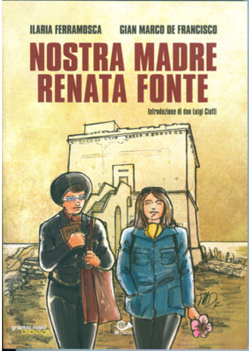 NOSTRA MADRE RENATA FONTE