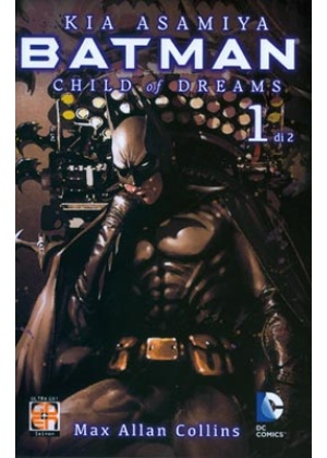BATMAN CHILD OF DREAMS N.   1