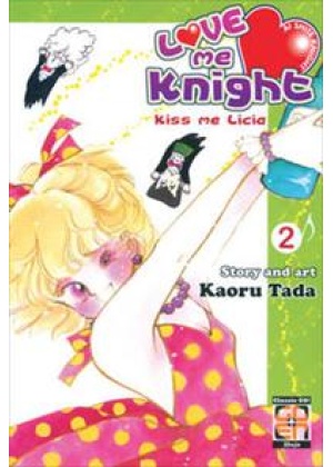 LOVE ME KNIGHT - AI SHITE KNIGHT (KISS ME LICIA) N.   2 (DI 7)