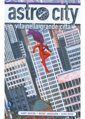 ASTRO CITY NUOVA SERIE N.   1