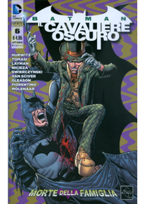 BATMAN IL CAVALIERE OSCURO (2013) N.   6