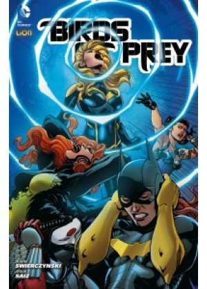 BATMAN UNIVERSE N.   5 - BIRDS OF PREY N.   2 - THE NEW 52