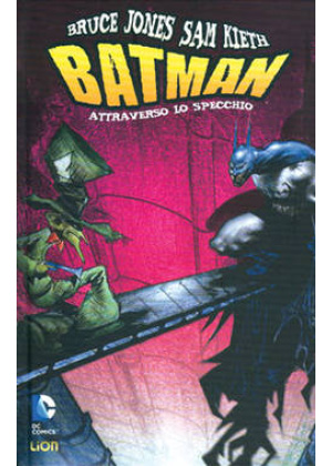 BATMAN: ATTRAVERSO LO SPECCHIO