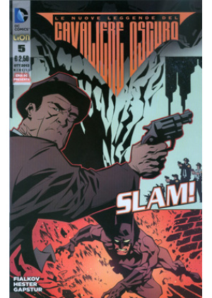 BATMAN LE NUOVE LEGGENDE DEL CAVALIERE OSCURO N.   5