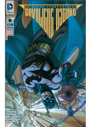 BATMAN LE NUOVE LEGGENDE DEL CAVALIERE OSCURO N.   6