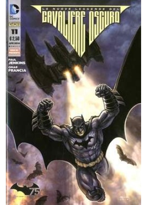 BATMAN LE NUOVE LEGGENDE DEL CAVALIERE OSCURO N.  11