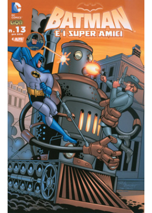 BATMAN E I SUPERAMICI N.  13