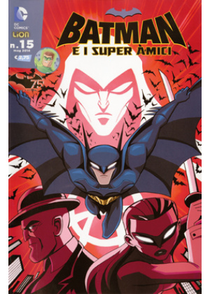 BATMAN E I SUPERAMICI N.  15