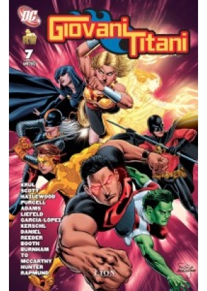 GIOVANI TITANI N. 7: RIUNIONE DI FAMIGLIA