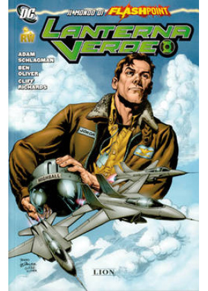 IL MONDO DI FLASHPOINT N.   1 - LANTERNA VERDE