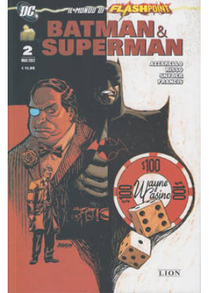 IL MONDO DI FLASHPOINT N.   2 - BATMAN E SUPERMAN