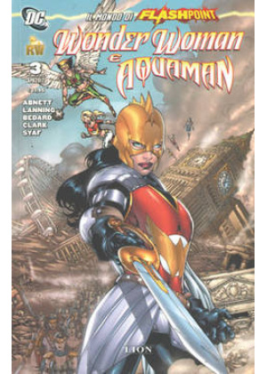 IL MONDO DI FLASHPOINT N.   3 - WONDER WOMAN E AQUAMAN