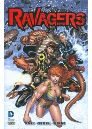RAVAGERS N.1: I RAGAZZI DEL N.O.W.H.E.R.E. - DC UNIVERSE 8