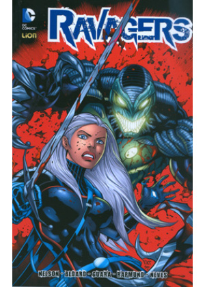 RAVAGERS N.2: PADRI - DC UNIVERSE 13