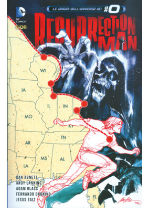 RESURRECTION MAN N.   2 UNA QUESTIONE DI MORTE O DI VITA