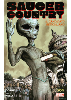 SAUCER COUNTRY N.   2 IL CANDIDATO RETICULIANO